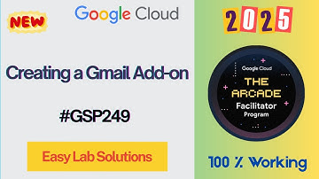 Creating a Gmail Add-on |  #qwiklabs | #GSP249