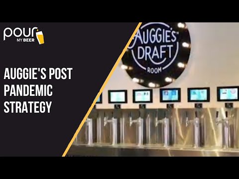Auggie's Draft Room: Strategy for Reopening a Business in the Post Pandemic World