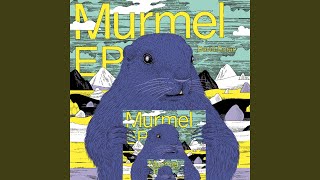 Murmelot (Roman Flügel Remix)