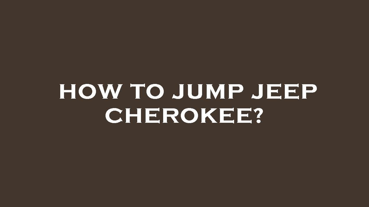 How to jump jeep cherokee? YouTube