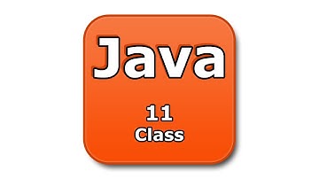 Java Tutorial - 11 - Class