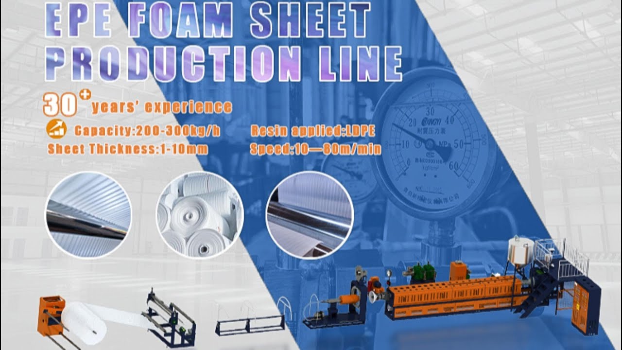 EPE Foam Sheet Making Machine PE Foam Extruder Machine YouTube