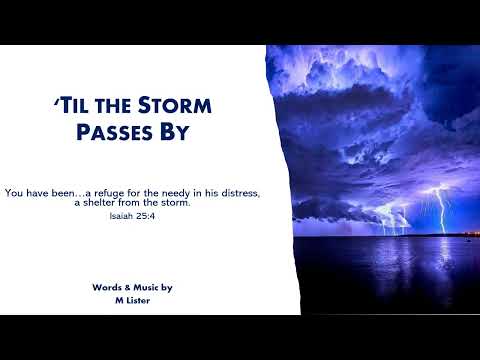 'TIL THE STORM