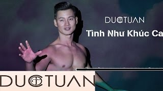 Video thumbnail of "Tình Như Khúc Ca | Đức Tuấn | Official Audio"