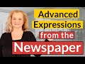 Practice Expressions, Vocabulary and Accent with the Newspaper