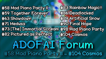 [ADOFAI Clear #133 - #144] ADOFAI Forum #58 Mad Piano Party II - #104 Cosmos