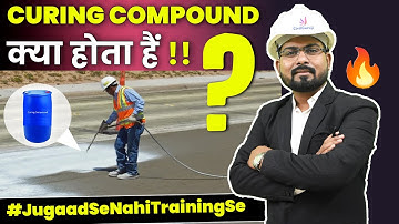 Complete Information About Curing Compound | How To Apply Curing Compound in Building