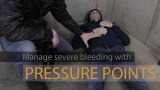 Using Pressure Points to Manage Severe Bleeding - SIX ECHO