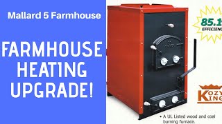 WE ARE UPGRADING!! Our Wood Furnace| Kozy King
