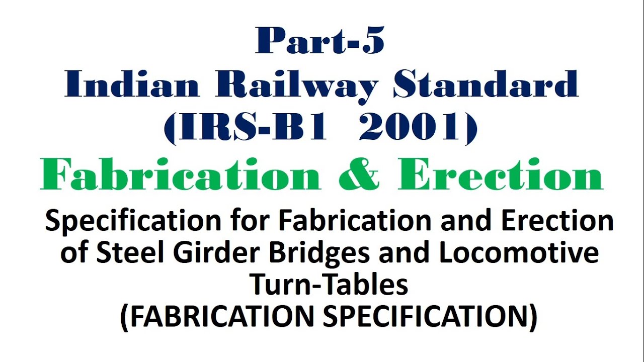 Girder Bridges Fabrication and Erection Part5 in Hindi YouTube