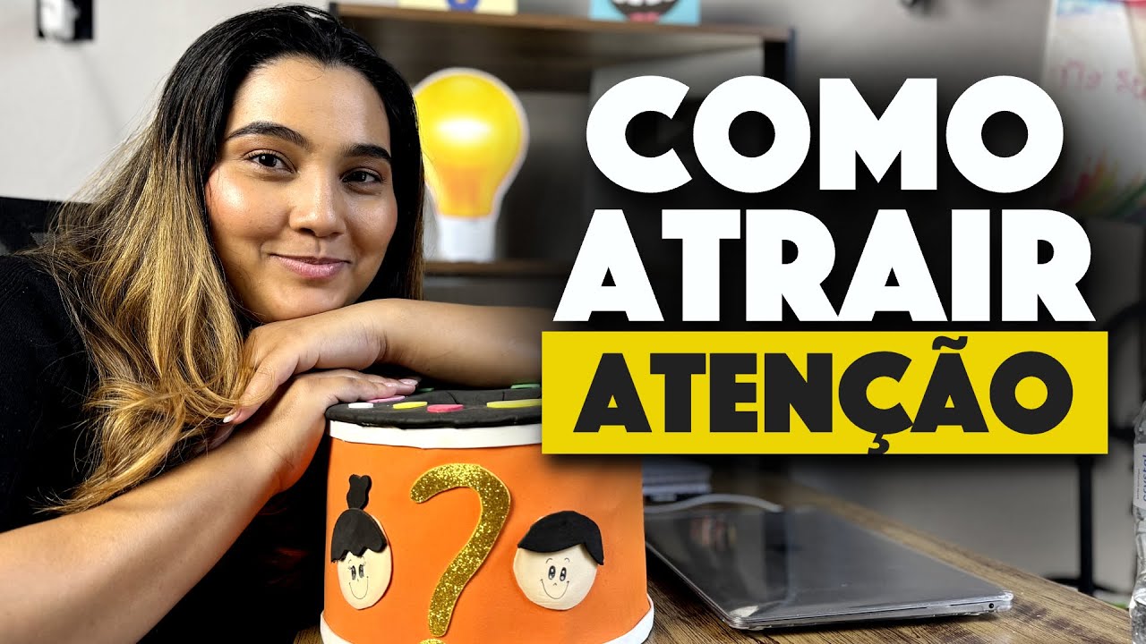 3 Maneiras Infalíveis de Atrair a Atenção das Crianças