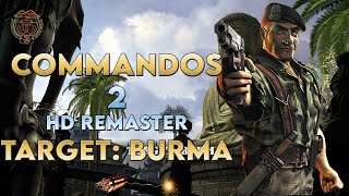 Commandos 2 HD Remaster - Target: Burma PC [Fast Complete]