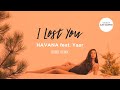 Havana - I Lost You (feat. Yaar) [Orbel Remix] (Video Edit)