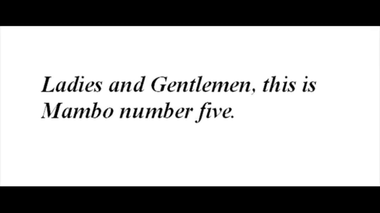 Mambo number 5 youtube