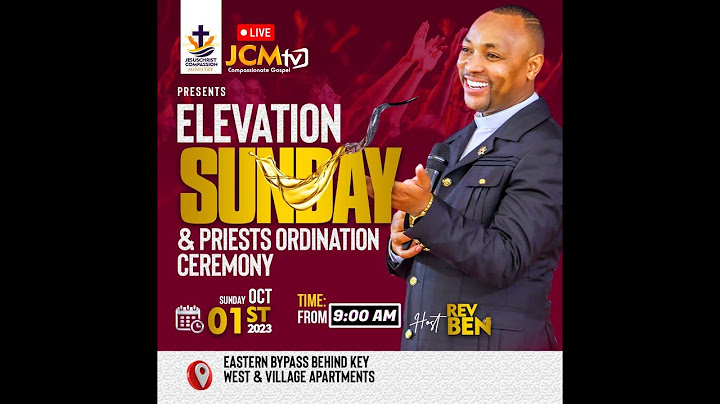 JCM ELEVATION SUNDAY & PRIESTS ORDINATION CEREMONY