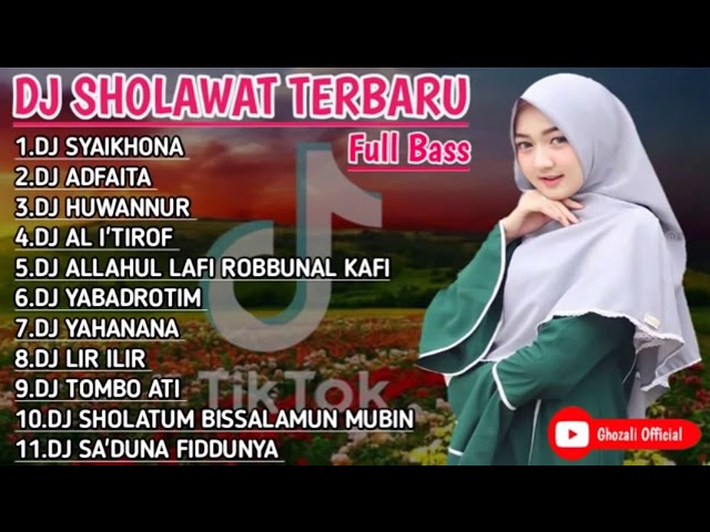 DJ SHOLAWAT TERBARU 2020 FULL BASS  SYAIKHONA | ALLAHUL KAAFI  TOMBO ATI class=