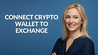CONNECT CRYPTO WALLET TO EXCHANGE - Julia'sTutorials