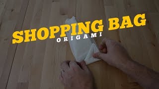 Shopping Bag Origami - Make your shopping bags easier to store away!