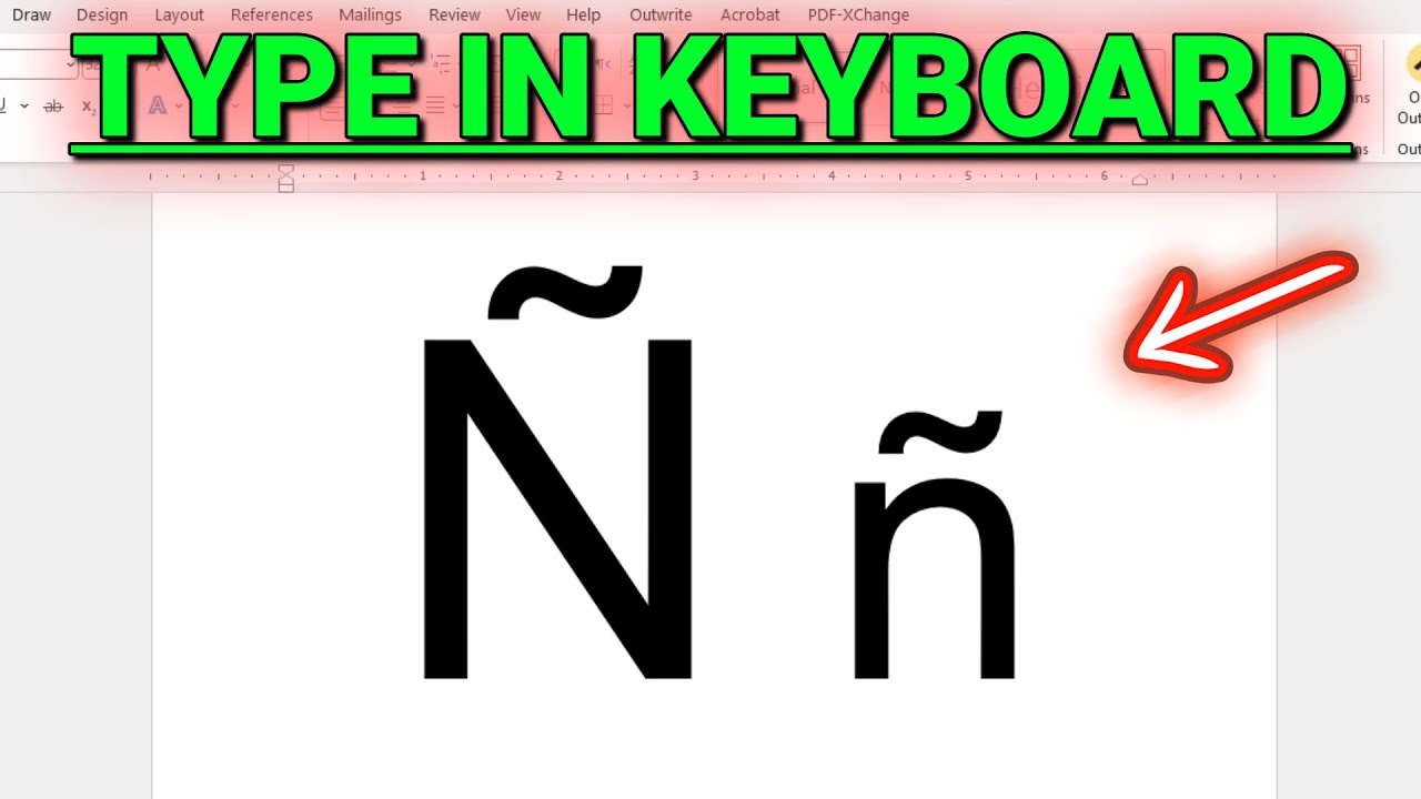 How to Type Ñ in Keyboard (Windows 10 & Windows 11) - YouTube