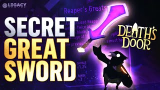 Death's Door  How To Find The Secret GREATSWORD