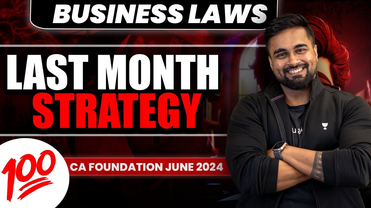 LAST 20 days STRATEGY - Business Laws | CA Foundation June 2024 | CS CS ...