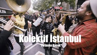 Kolektif İstanbul - Pirinsko Köçek Resimi