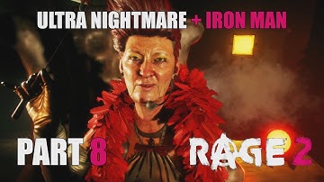 RAGE 2 - Ultra Nightmare + Iron Man Mode: Part 8 - Mutant Bash TV