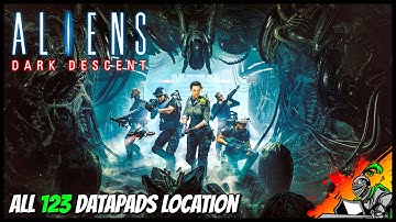 All 123 Datapads Location | Aliens - Dark Descent