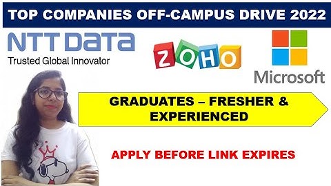 Top Companies Off Campus Drive | Microsoft, Zoho, NTT DATA | Freshers Job | Hiring 2022