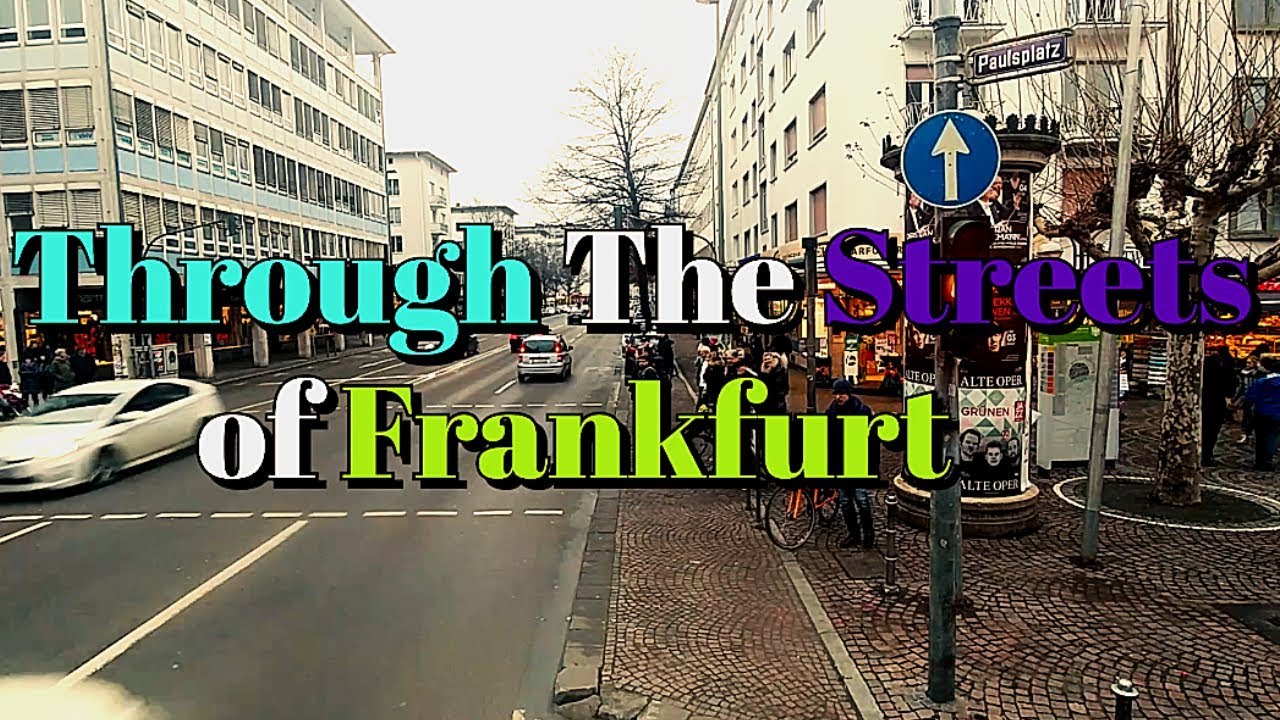 Through The Streets Of Frankfurt  Timelapse YouTube