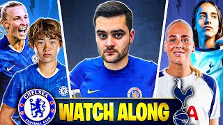 CHELSEA VS TOTTENHAM WATCH ALONG 🔵