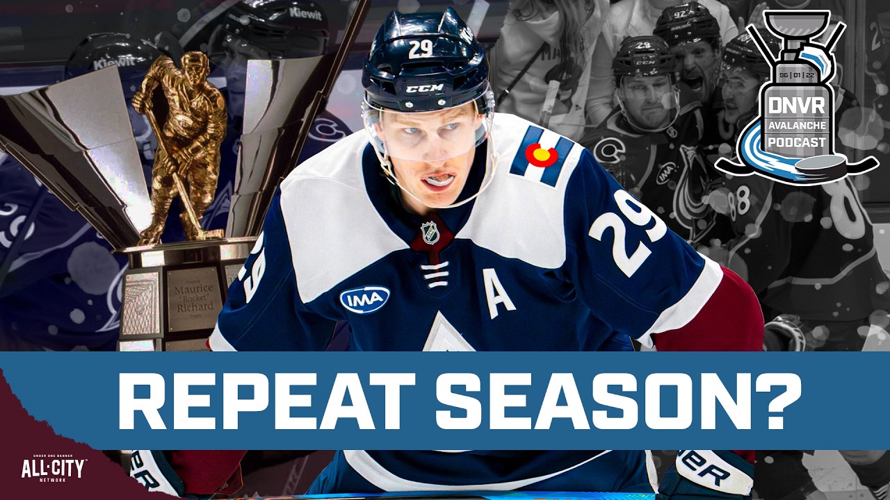 Can Nathan MacKinnon recreate his Rocket Richard-winning season? | DNVR Avalanche Podcast