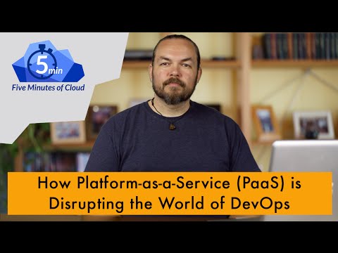 Platform as a Service Disrupts DevOps -5MoC Episode 11