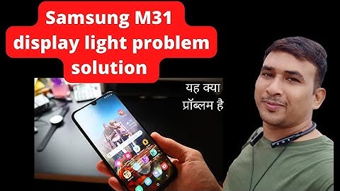 Samsung m31 display light solution #mobile #samsungm31 #borneo #displaylight  #mobilesolution
