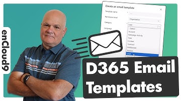 How to Create Dynamic Email Templates in Dynamics 365 | enCloud9