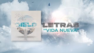 Vida Nueva (Letra) - Lilly Goodman