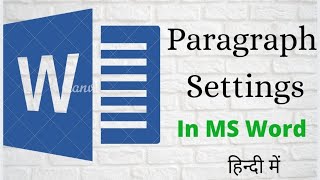 Paragraph Settings In MS Word In Hindi || Computer Gyan screenshot 2