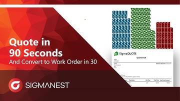 SigmaNEST Webinar: Quote in 90 Seconds