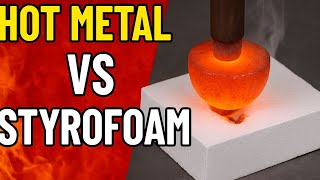Objects at 1000° degrees celsius vs STYROFOAM😱 #cuirosidades #challange #funny #viral