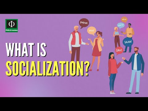 What is Socialization?