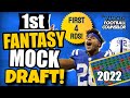 Fantasy Football Mock Draft 2022 - 1st Overall Pick