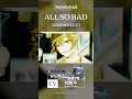 【#サンリオ #フラガリアメモリーズ MV】ALL SO BAD