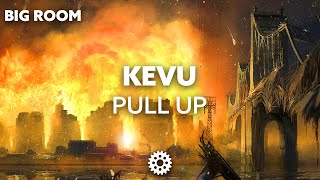KEVU - Pull Up Resimi