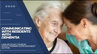 Communicating with Residents Diagnosed with Dementia