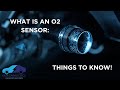 Why you should know about the o2 sensor!