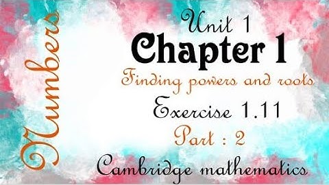 Math IGCSE Core & Extended | Unit:1 Exercise:1.11 part 2 | Cambridge IGCSE/A Level Mathematics #math