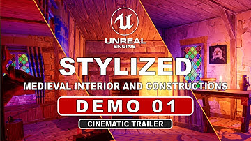 STYLIZED - Medieval Interior And Constructions | Demo 01 | Unreal Engine | Cinematic Trailer 4K