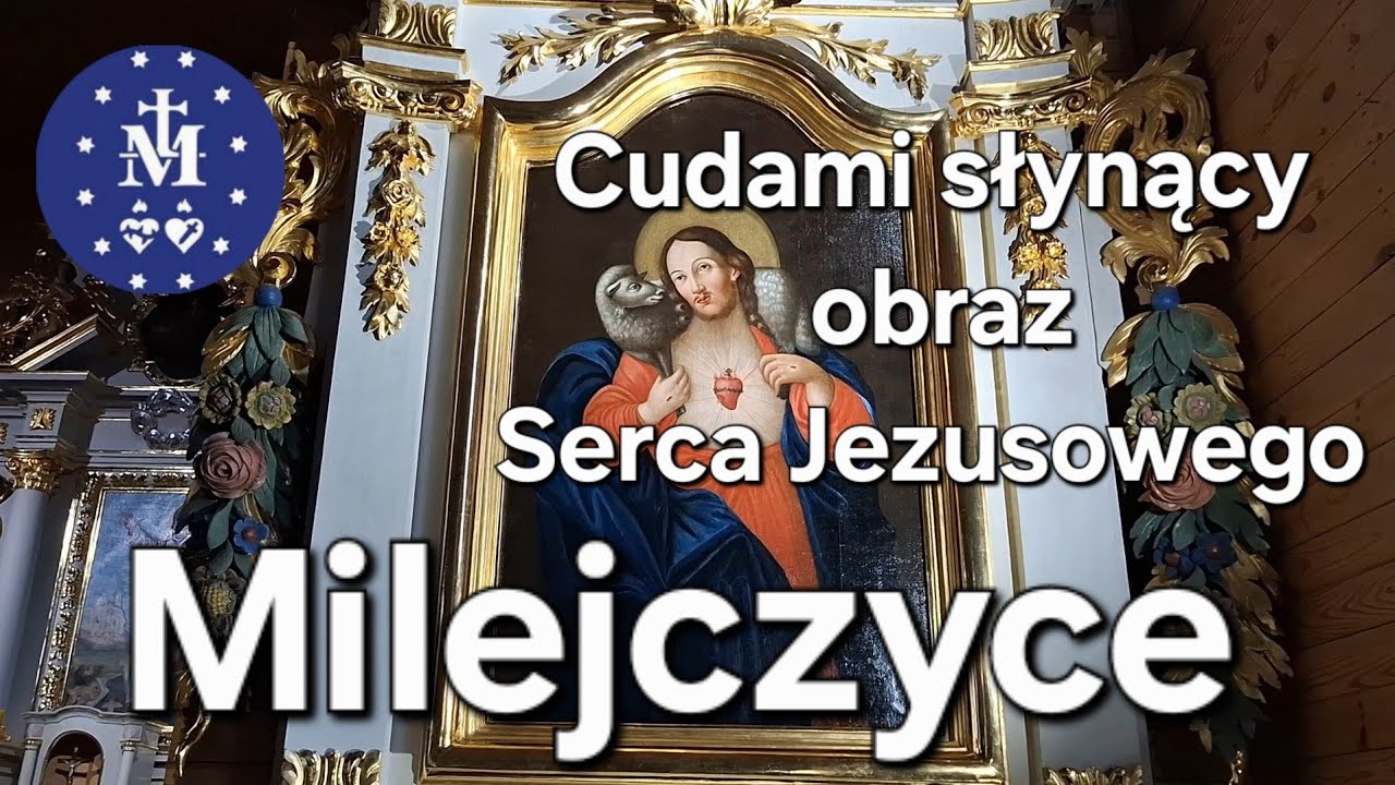milejczyce-cudami-s-yn-cy-obraz-serca-jezusowego-youtube