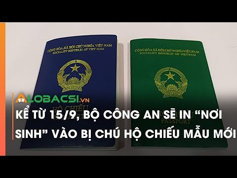Video Kể từ 15/9, Bộ Công an sẽ in 