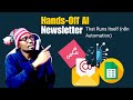 I Built a Completely Hands-Off AI Newsletter That Runs Itself (n8n Automation)